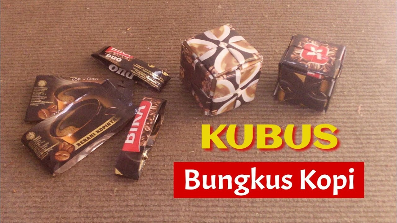 Cara Membuat Kubus dari Bungkus  Kopi  tanpa Dijahit YouTube