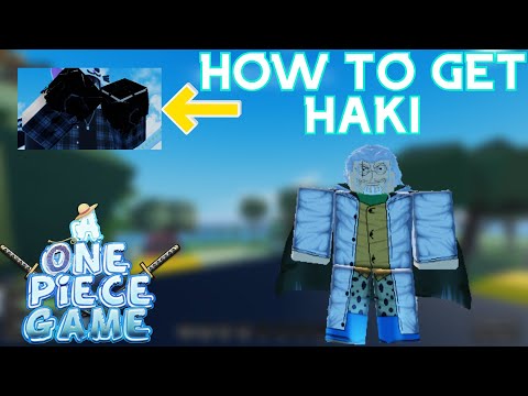 HOW TO GET ARMAMENT HAKI IN A 0NE PIECE GAME, ROBLOX