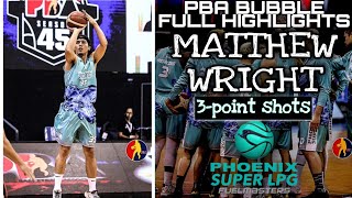Matthew Wright 3 Point Shots | PBA Bubble Full Highlights