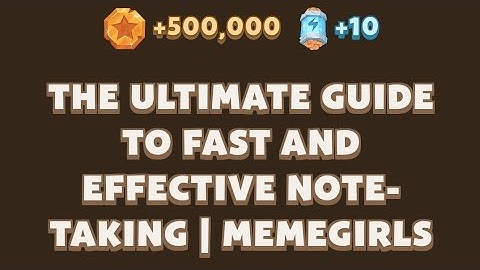 The Ultimate Guide to Fast and Effective Note-Taking | MemeGirls | Memefi Video Code