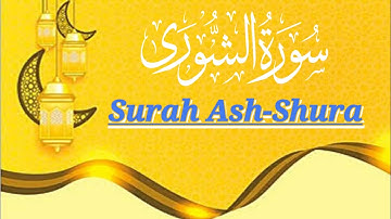 Surah Ash-Shura(Divine Guidance)|سورة الشورى|सूरत अश-शूरा#SurahAshShura #QuranTafsir #quran #Allah #