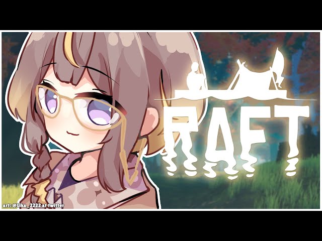 【Raft】Searching for Those Signals【hololive Indonesia 2nd Generation】のサムネイル