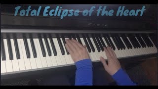 🎵 Total Eclipse of the Heart 🎵Bonnie Tyler 🎹 Piano Cover(with lyrics)