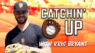 Catchin' Up - Kris Bryant