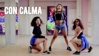 Con Calma - Daddy Yankee Snow Alan Rinawma Dance Choreography