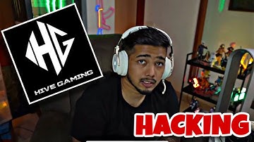 Scout reply... Hive Gaming Hacking!!! 😱