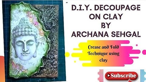 Decoupage with Crease and Fold Technique || Decoupage on clay || Archu