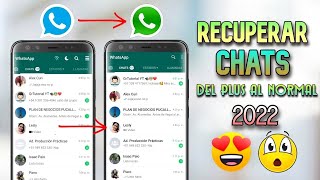 Cómo PASARTE del WhatsApp Plus al WhatsApp Normal SIN PERDER TUS CHATS 2021 ✅😍