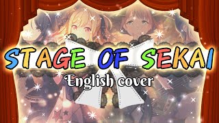 Stage of Sekai ❀ English cover 【YukiMiri.exe】