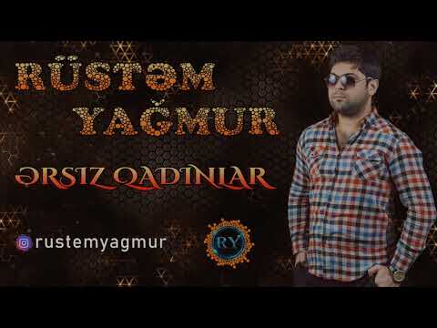 Rustem Yagmur - Ersiz Qadinlar | Azeri Music [OFFICIAL]