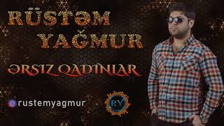 Rustem Yagmur - Ersiz Qadinlar | Azeri Music [OFFICIAL] Resimi