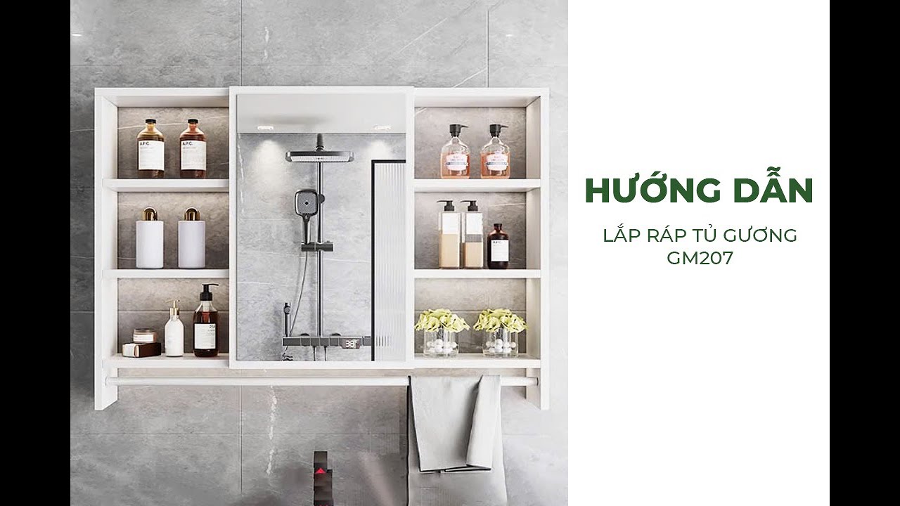 HƯỚNG DẪN LẮP RÁP TỦ GƯƠNG GM207