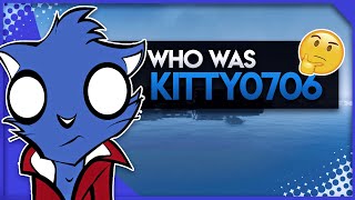 Who Was Kitty0706