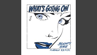 What's Going On (Mahalo Remix)