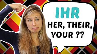 The 5 meanings of the German Word "IHR" (her, your, their etc)