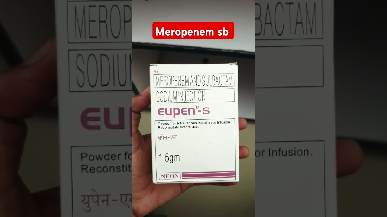 Meropenem sulbactam injection for serious infection price  and uses 