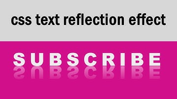 CSS text reflection effect | css3 tutorials | csPoint