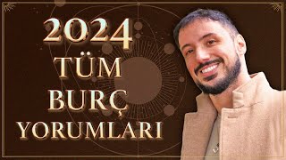 2024 Tüm Burç Yorumlari