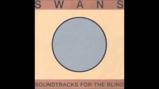 Swans - Fans Lament