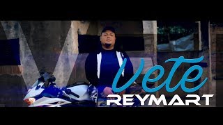 Vete - Reymart - Video Oficial 4K