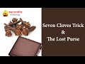 Seven Cloves Trick and the Lost Purse - Valsad Astrologer