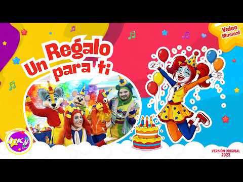 Un Regalo para Ti - Canción de Feliz Cumpleaños de Tiky Show - Videoclip Oficial
