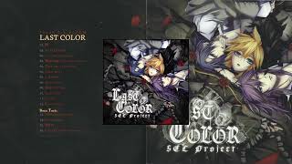 Last Color (Full Album) - 2012