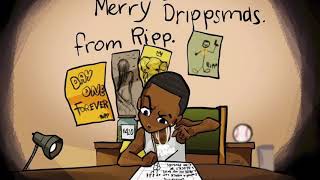 Video thumbnail of "Ripp Flamez - DrippSmas List"