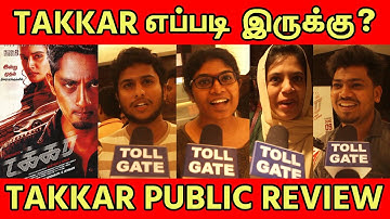 Takkar Movie FDFS Public Review | tollgate | TOLLGATE | Takkar!!!