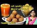           healthy laddu  kashayam for cold