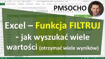 Excel - Funkcja FILTRUJ  jak wyszukać wszystkie wartości jedną funkcją [odc.859]