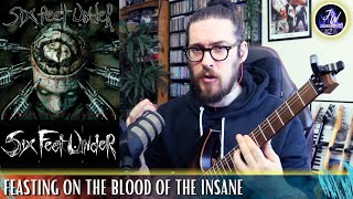 Some Proper Old School Death Metal from the 90s! - SIX FEET UNDER - Breakdown & Analysis