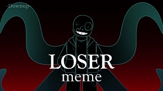 LOSER meme | nightmare [※blood \u0026 flash warning]