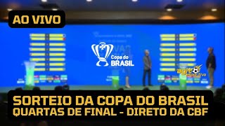 É hoje! Sorteio na CBF define os confrontos das quartas de finais