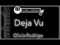 Deja Vu - Olivia Rodrigo - Piano Karaoke Instrumental