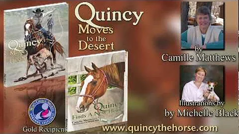 QUINCY MOVES TO THE DESERT by Camille Matthews