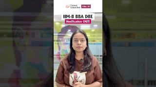 🚨 IIM Bangalore BBA DBE 2026 | Applications Open | CUET &amp; JEE Scores Accepted! #shorts #iimbanglore