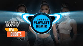 My Ultimate Budots l New Budots Dance Remix 2024