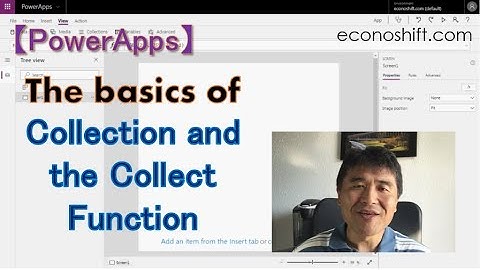 【PowerApps】 The basics of Collection and Collect Function (ClearCollect、Clear、LookUp Functions)