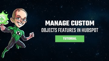 New Custom Objects Features in HubSpot: Manage, Delete, and Edit with Ease