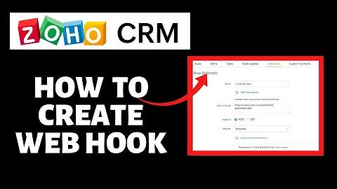 How To Create Webhook on Zoho CRM | Zoho CRM Tutorial