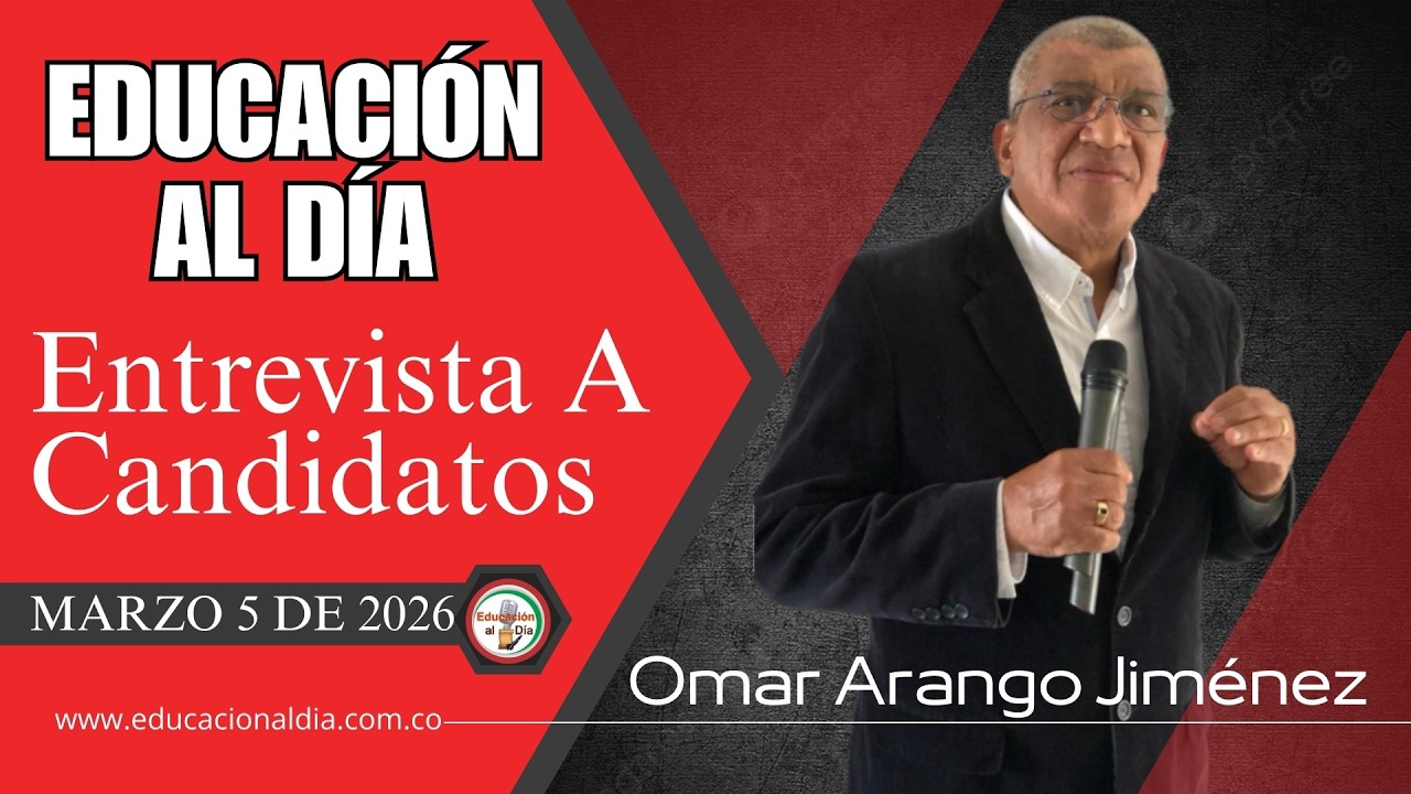 EDUCACIÓN AL DÍA -  Marzo 5 De 2026