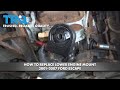 How To Replace Lower Engine Mount 2001-2007 Ford Escape