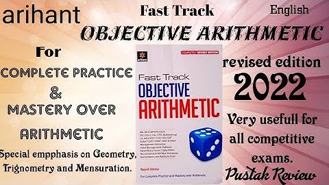 Arihant- Fast Track Objective Arithmetic। Revised edition 2022। for All competitive exams।