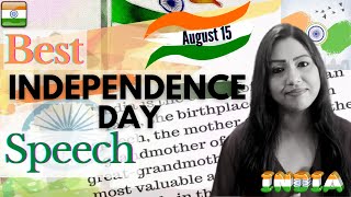 Best INDEPENDENCE DAY SPEECH in English | Speech on 15th August | Happy Independence Day 2021