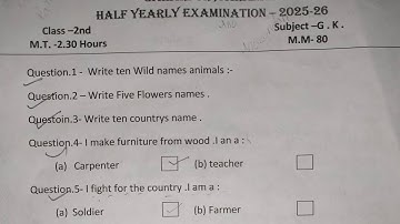 Class 2 G.K. Question Paper  || General Knowledge  || Class 2nd GK Half Yearly & Annual Exam Paper