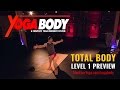Yoga Body Total Workout (10 Minutes!)