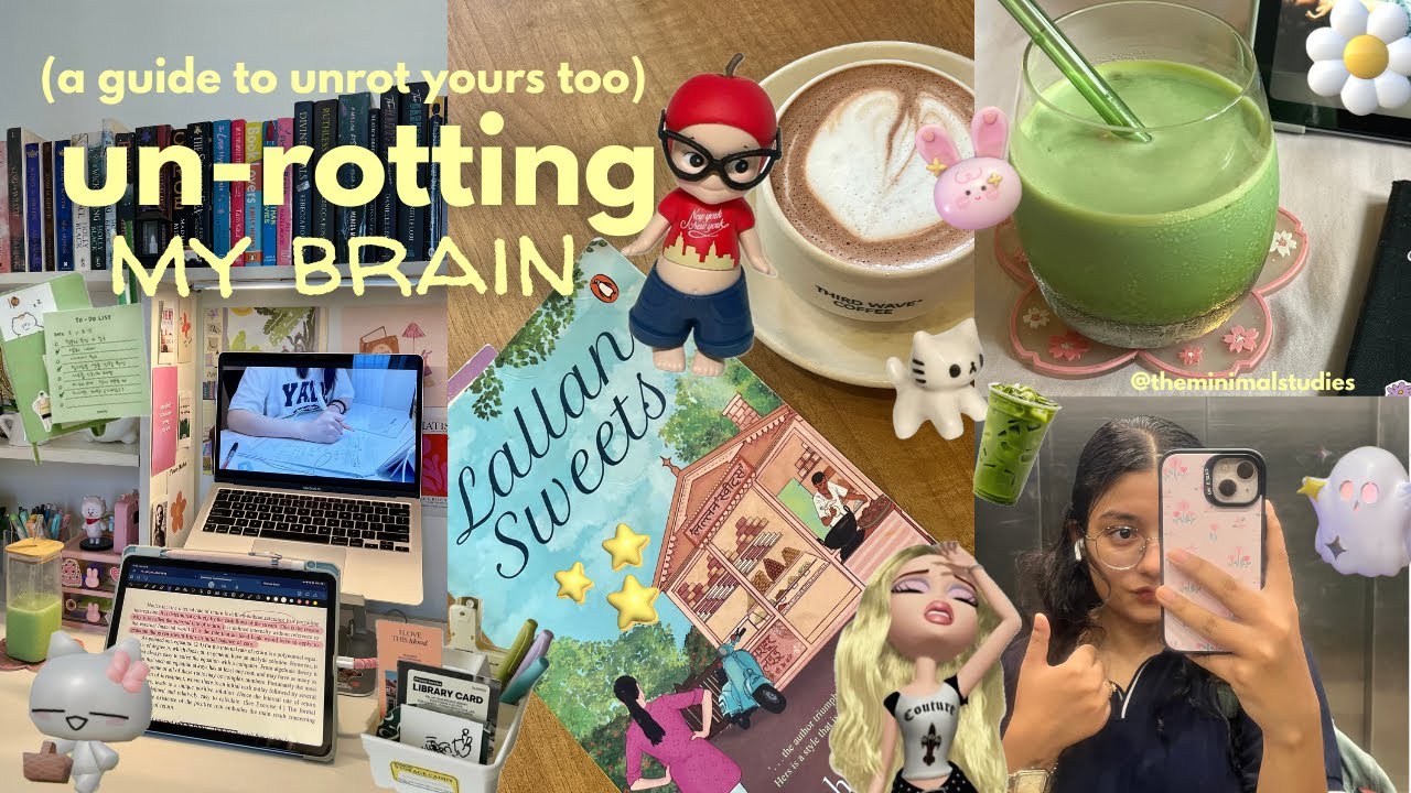 un-rotting my brain & a guide to un-rot yours too 📝| tips, real-talk, studying, reading & yapping 🎀
