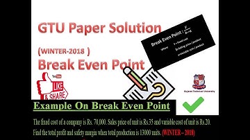 Break Even Point Numerical II ECC II Paper solution ii #FormulaOfBEP II (Winter-2018) #GTU #ECC