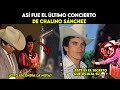 Así fue el ultimo concierto de Chalino Sánchez.